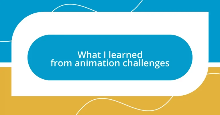 What I learned from animation challenges